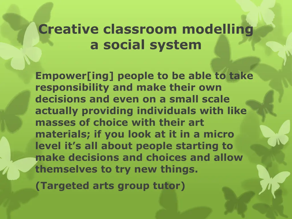 creative classroom modelling a social system