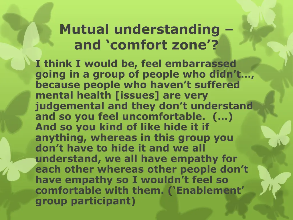 mutual understanding and comfort zone
