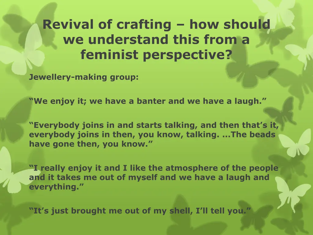 revival of crafting how should we understand this