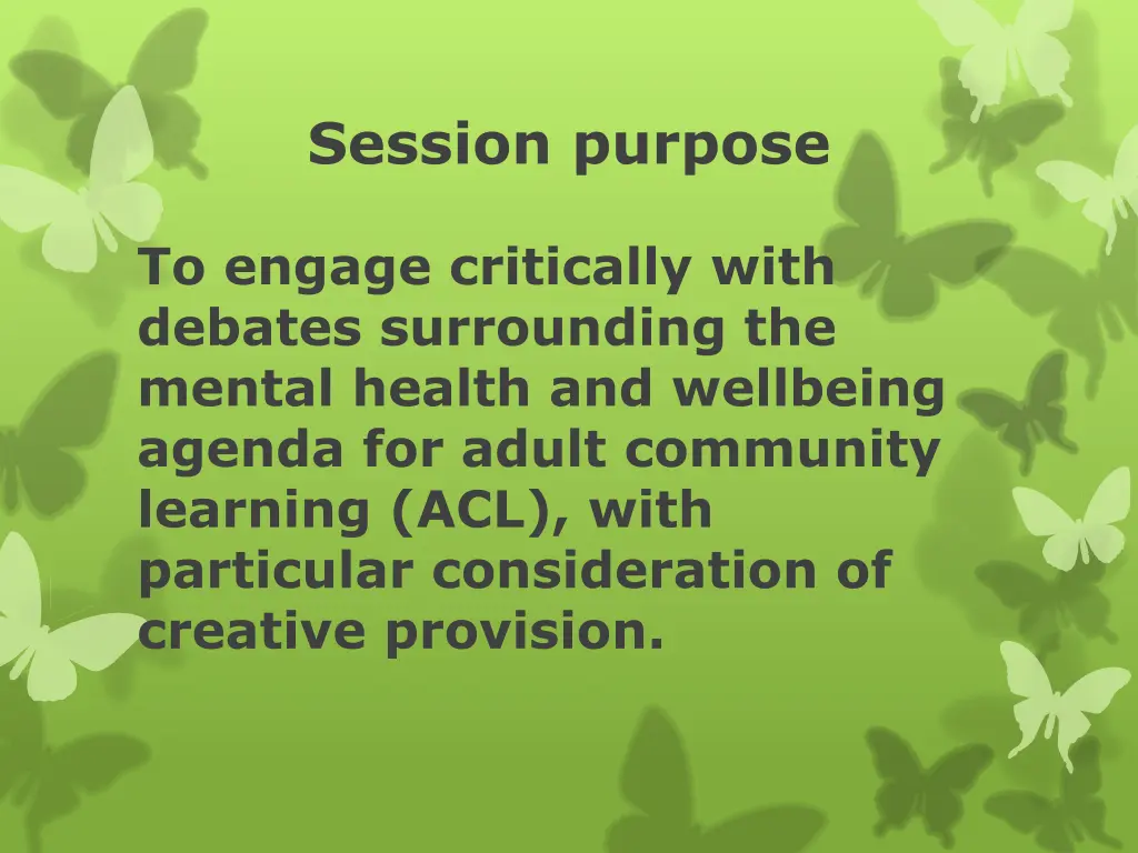 session purpose