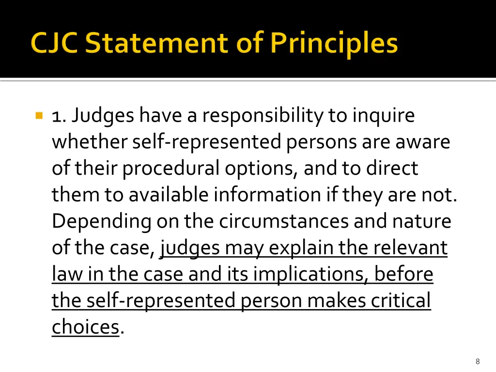 1 judges have a responsibility to inquire whether