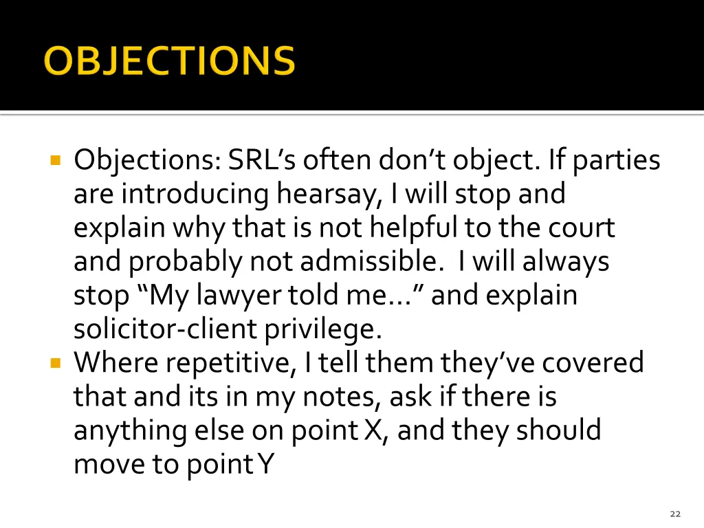 objections srl s often don t object if parties