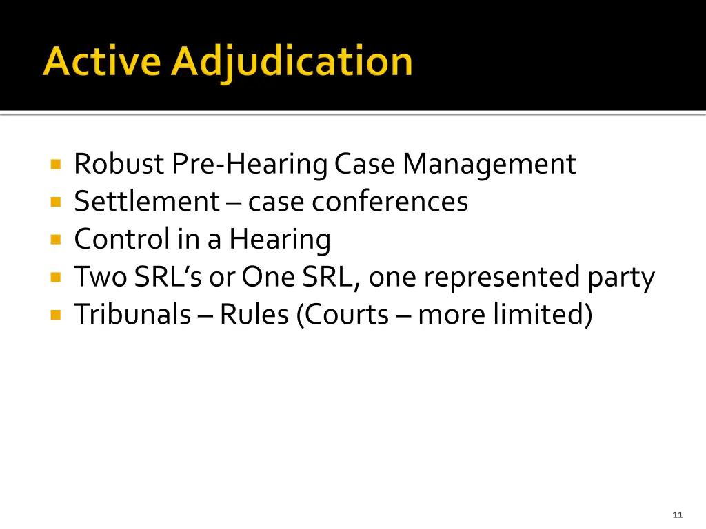 robust pre hearing case management settlement