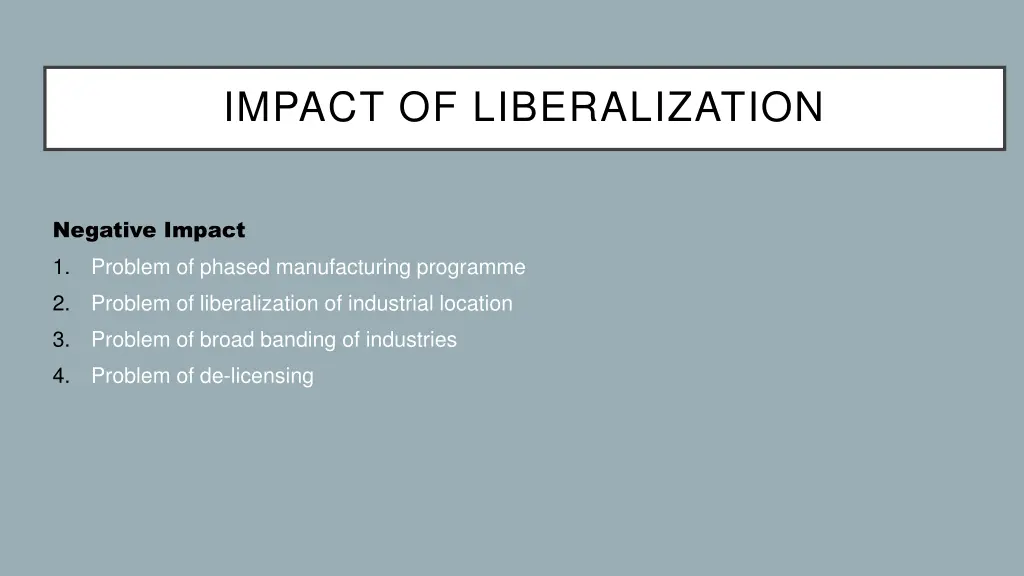 impact of liberalization 1