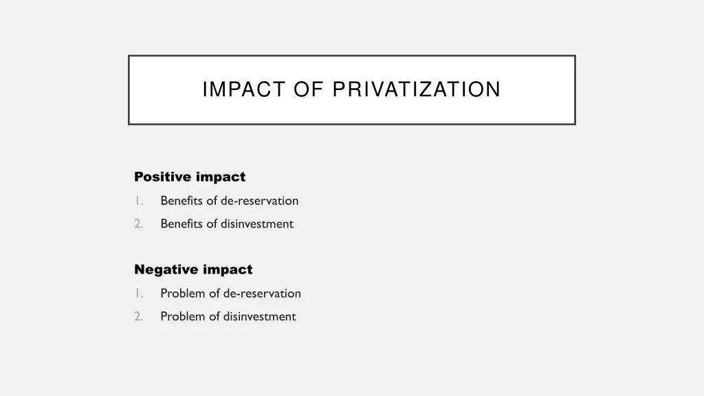 impact of privatization