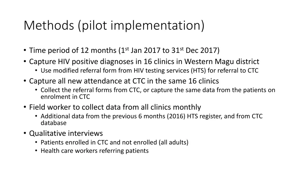 methods pilot implementation
