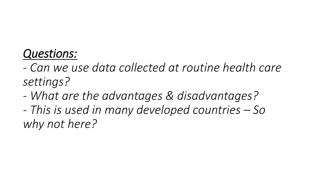 questions questions can we use data collected