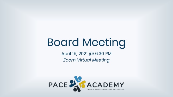 board meeting april 15 2021 @ 6 30 pm zoom