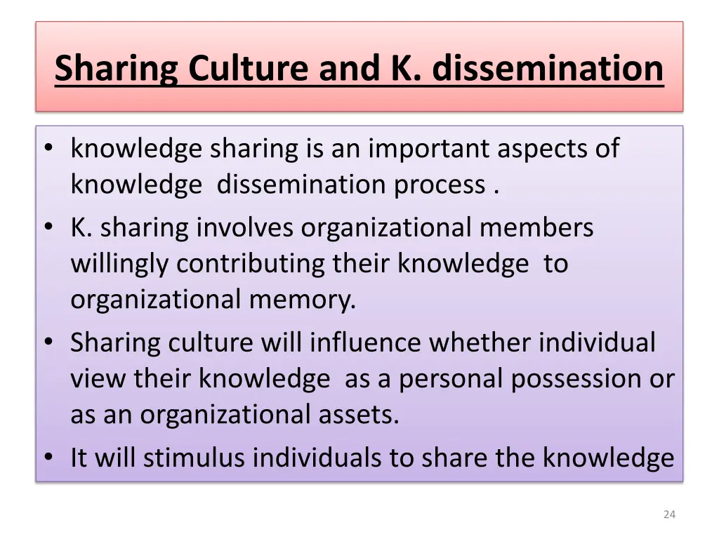 sharing culture and k dissemination