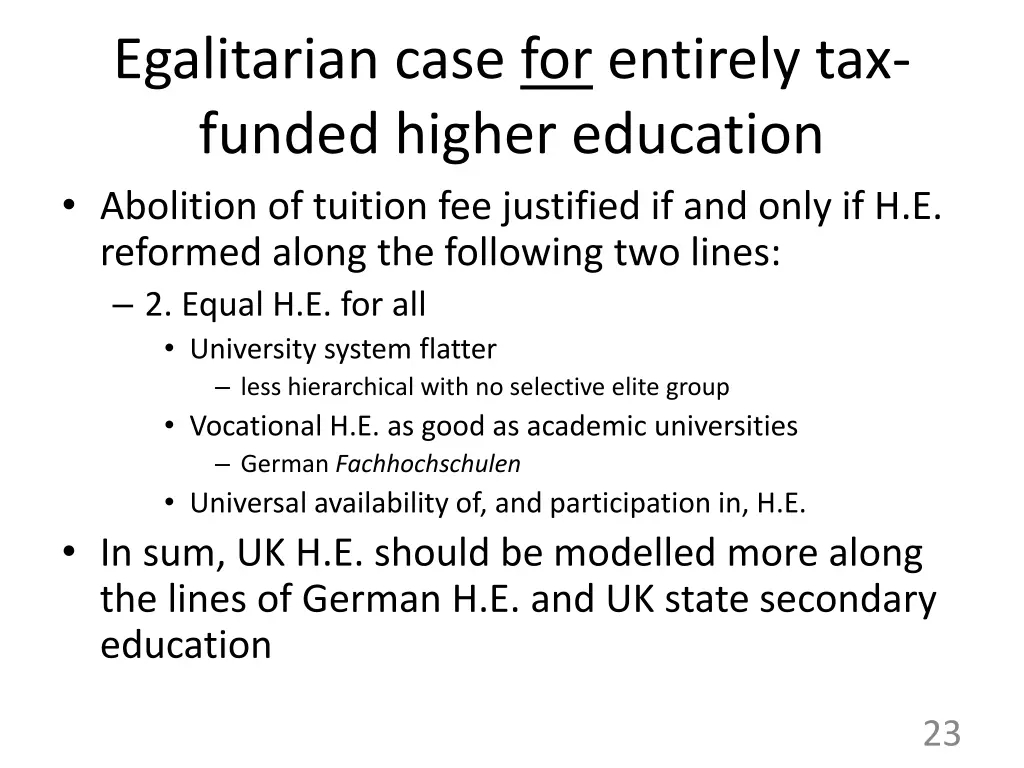 egalitarian case for entirely tax funded higher 1