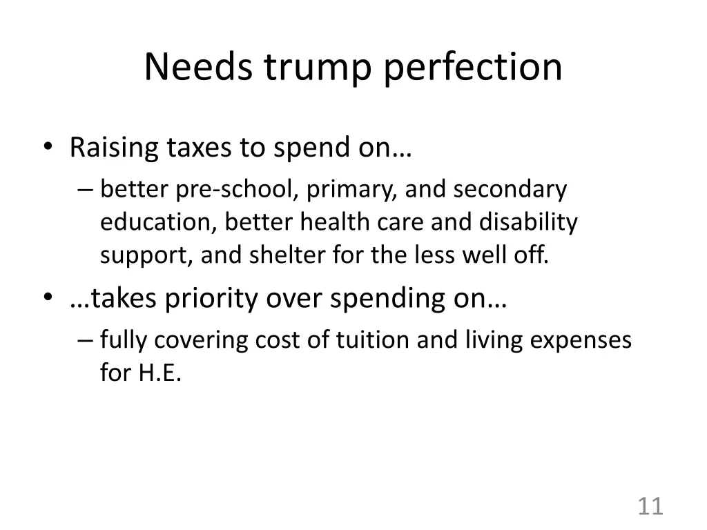 needs trump perfection