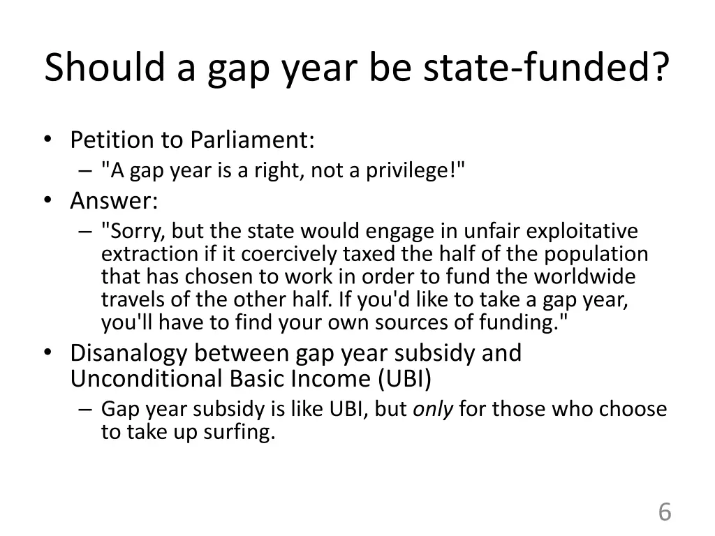 should a gap year be state funded