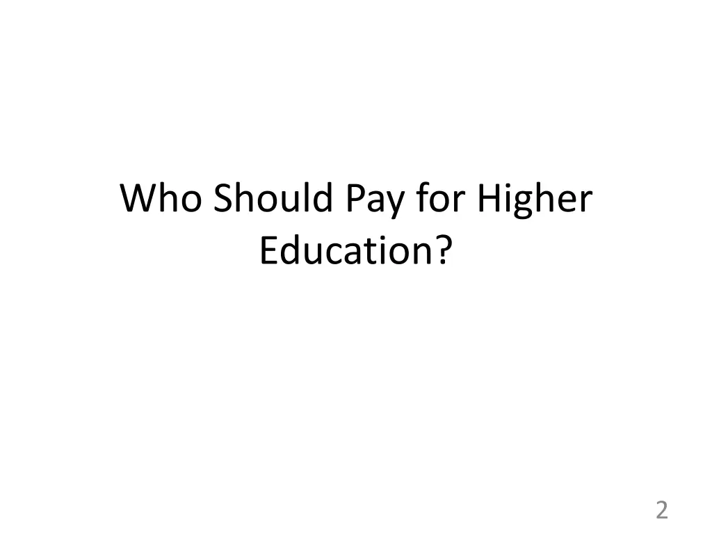 who should pay for higher education