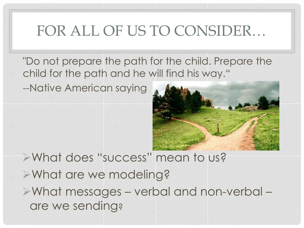 for all of us to consider