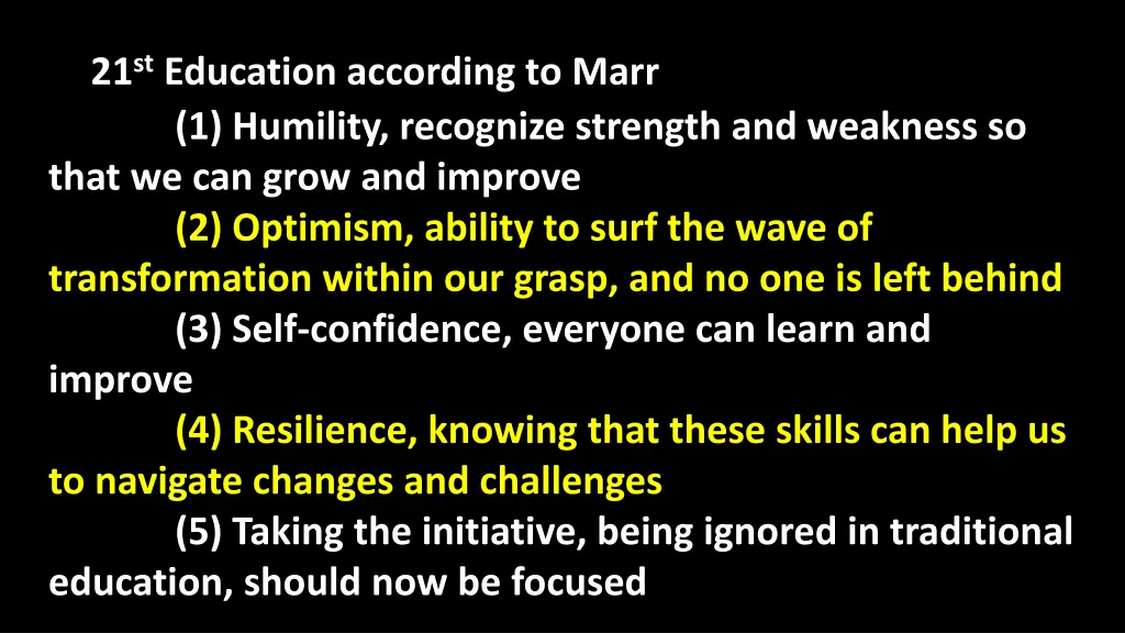 21 st education according to marr 1 humility