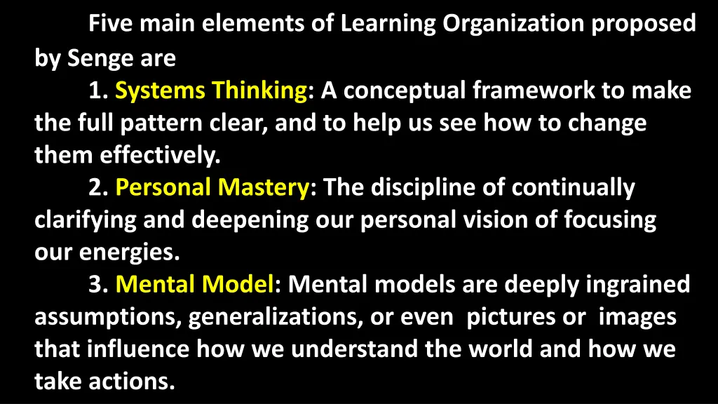 five main elements of learning organization