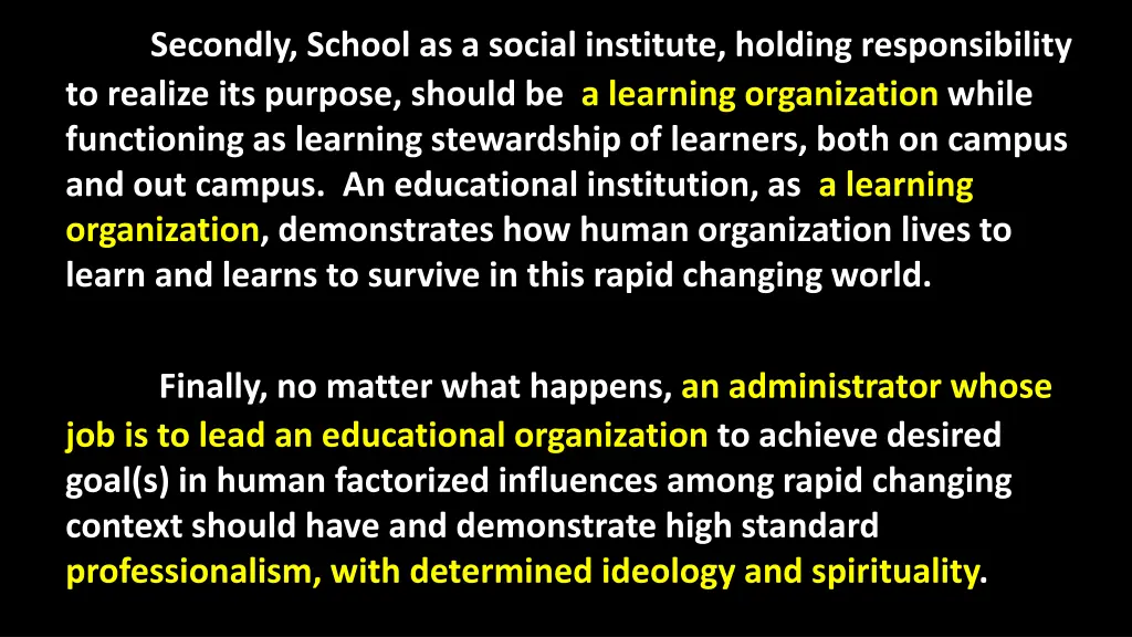 secondly school as a social institute holding
