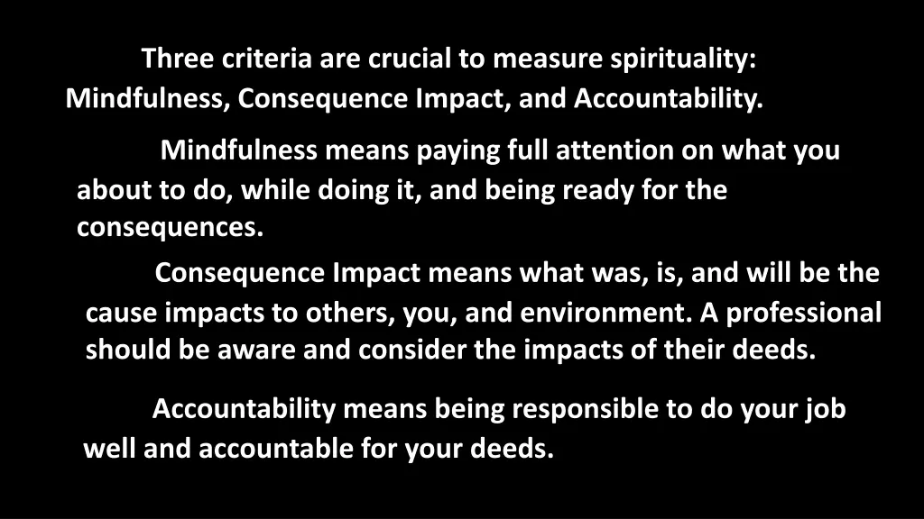 three criteria are crucial to measure