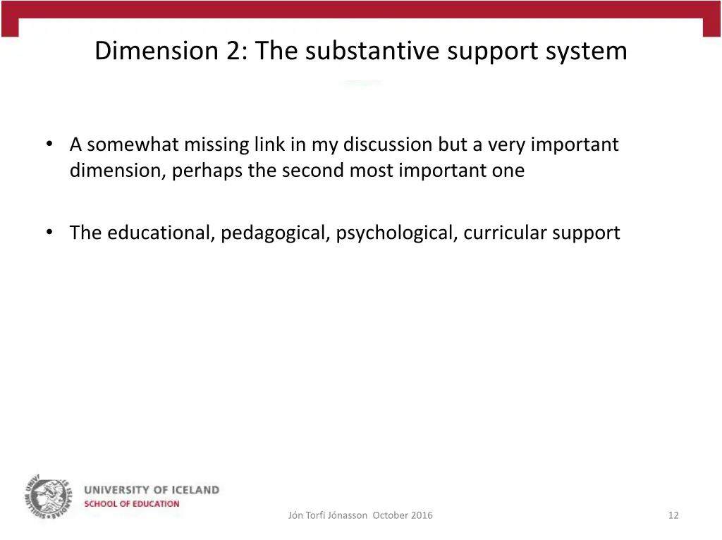 dimension 2 the substantive support system