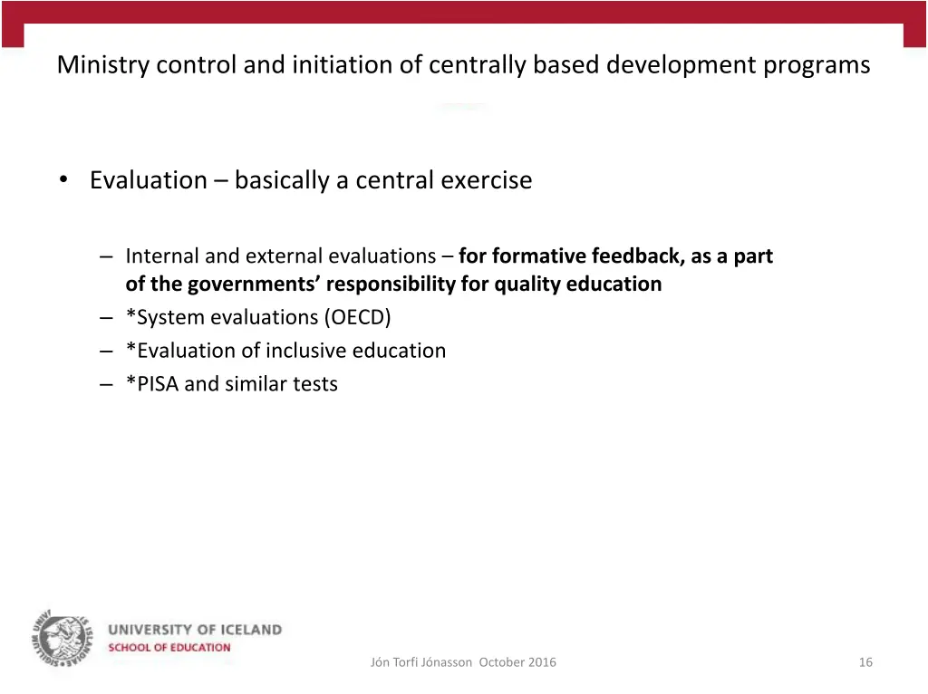 ministry control and initiation of centrally 1