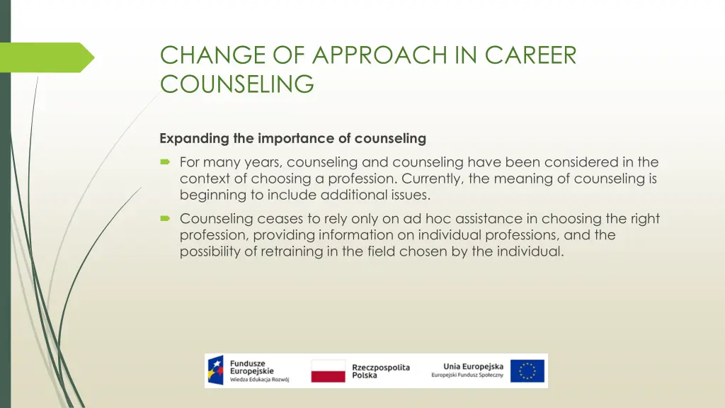 change of approach in career counseling 2