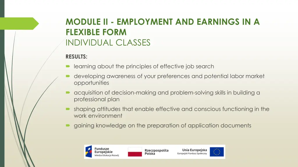 module ii employment and earnings in a flexible 3