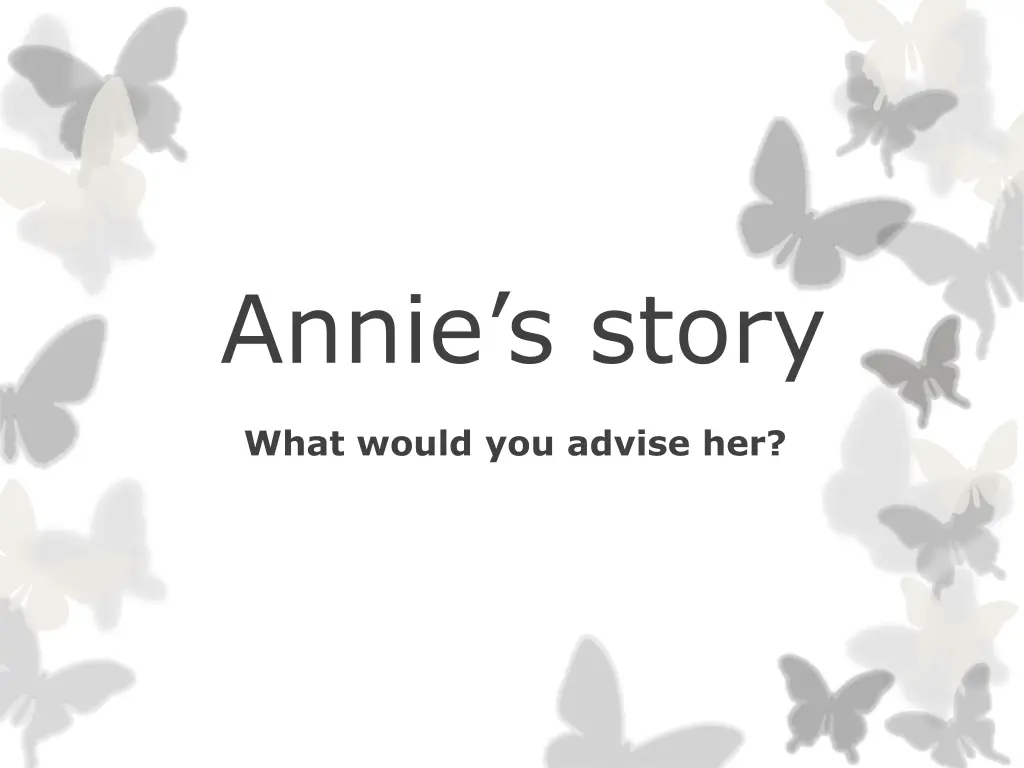 annie s story