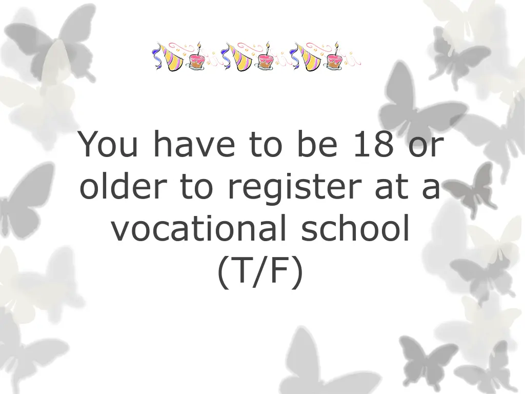 you have to be 18 or older to register