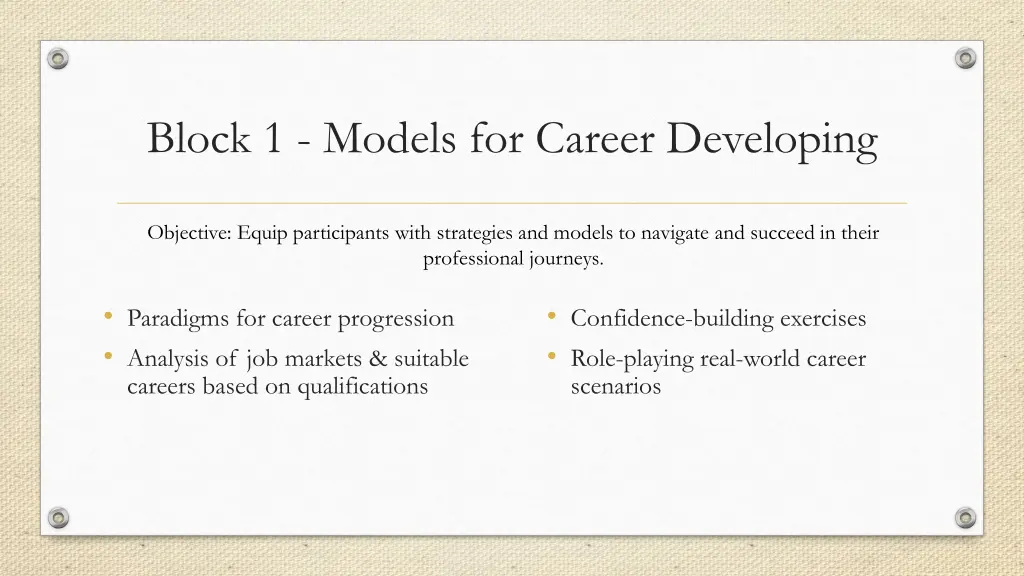 block 1 models for career developing