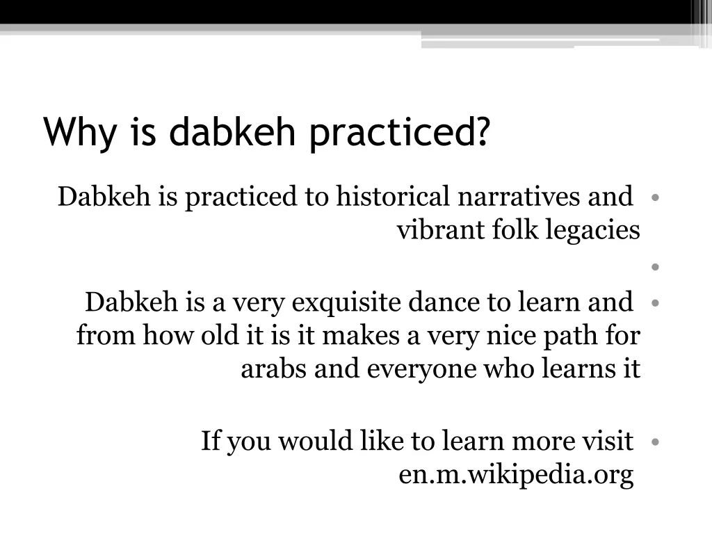 why is dabkeh practiced