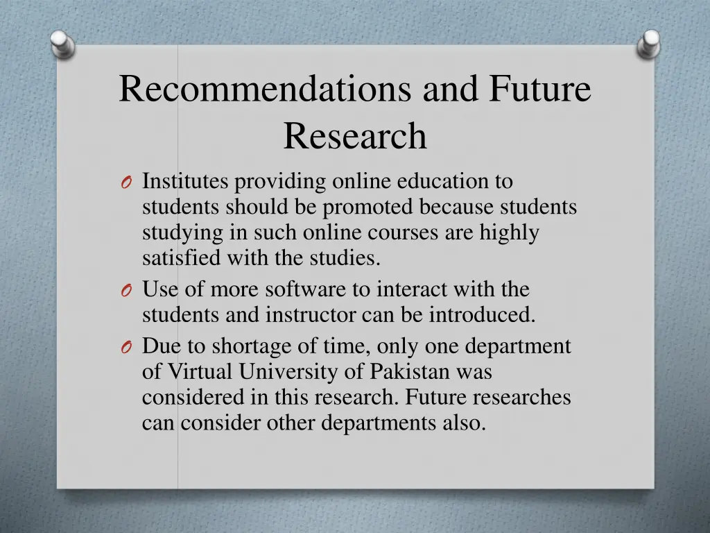 recommendations and future research o institutes