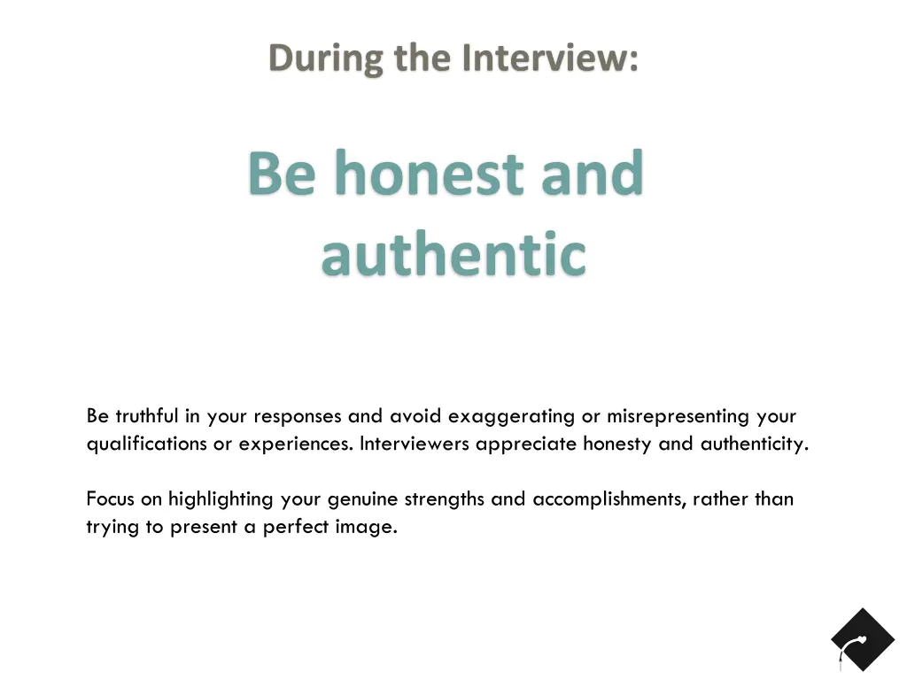 during the interview 1