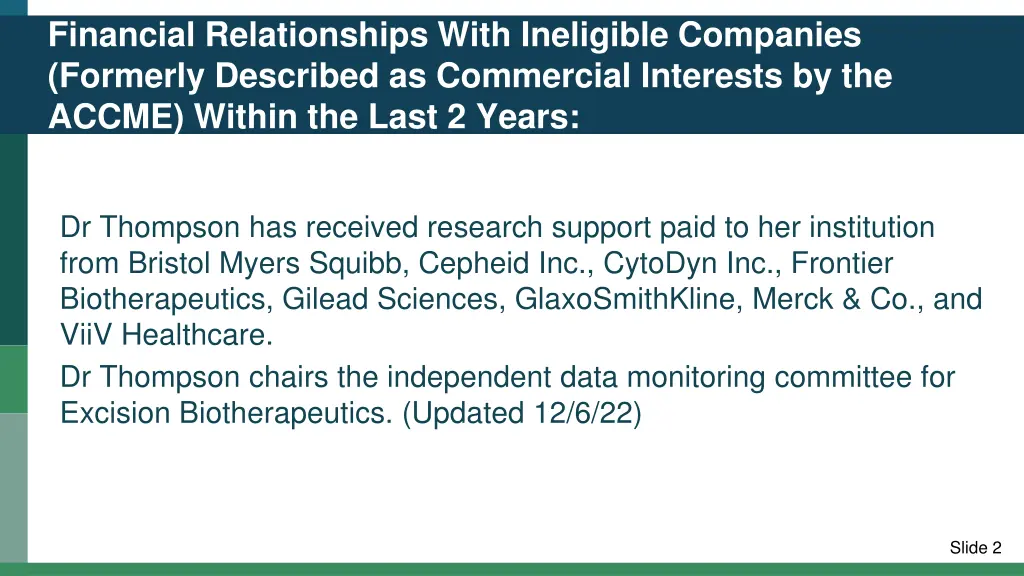 financial relationships with ineligible companies