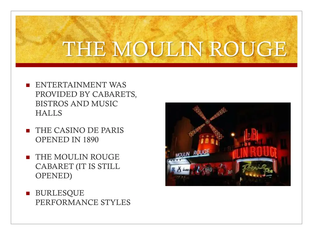 the moulin rouge