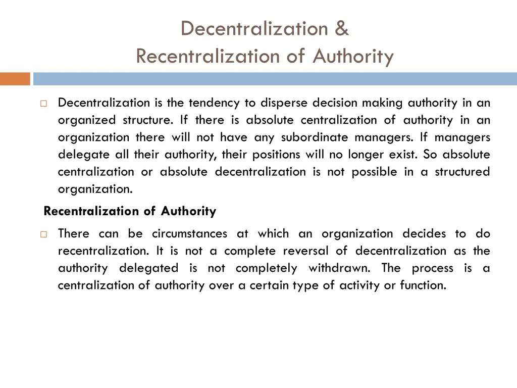 decentralization recentralization of authority
