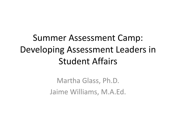 summer assessment camp developing assessment