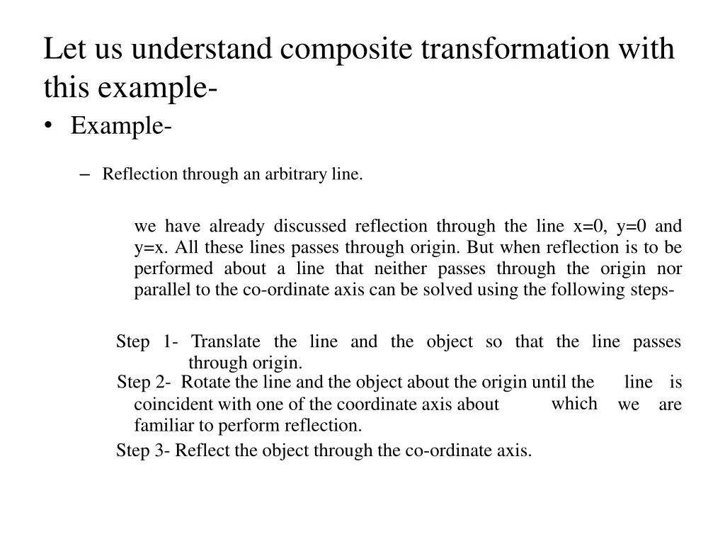 let us understand composite transformation with