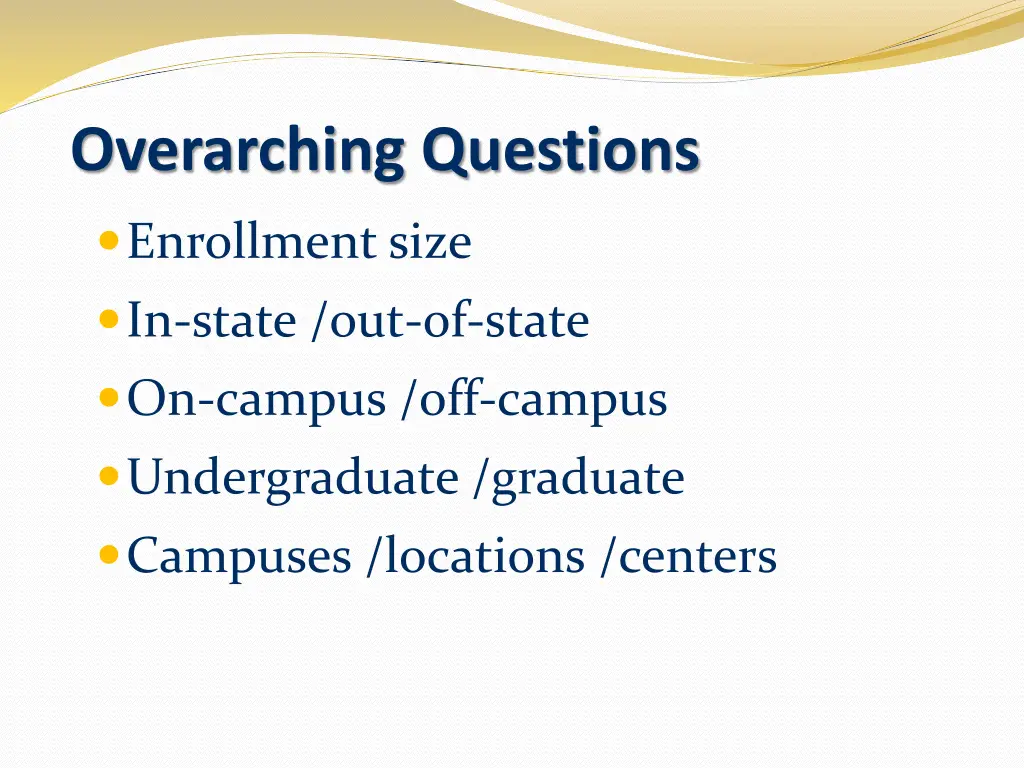 overarching questions