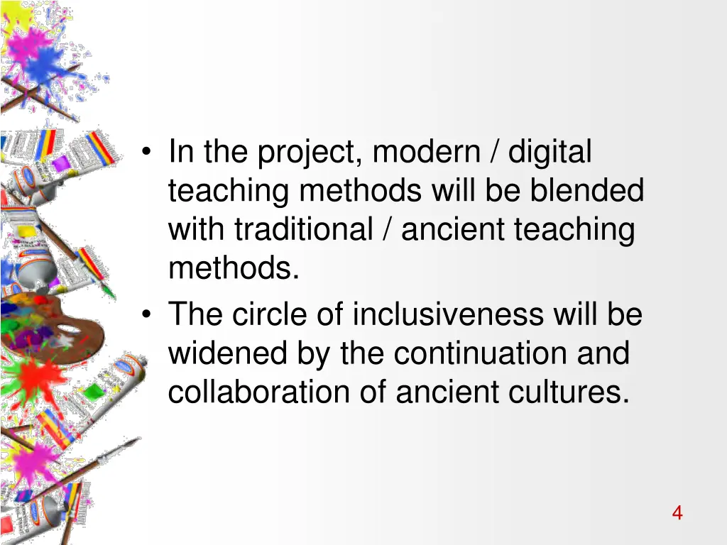 in the project modern digital teaching methods