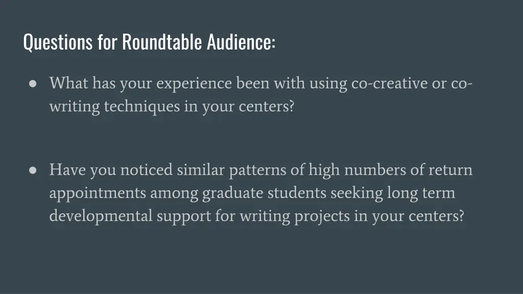 questions for roundtable audience