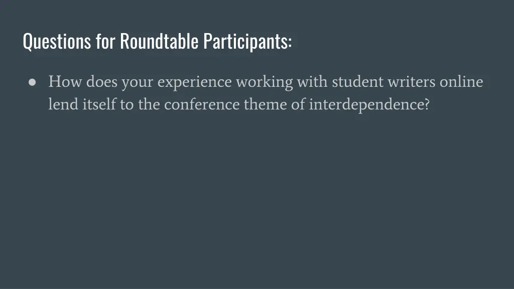 questions for roundtable participants 3