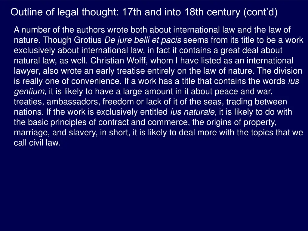 outline of legal thought 17th and into 18th 5