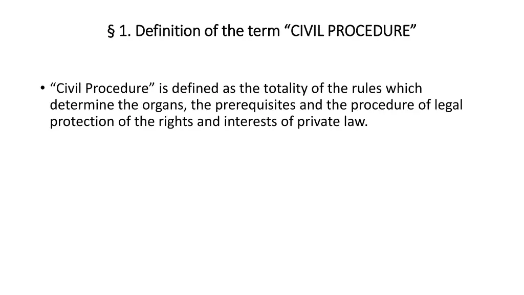 1 definition of the term civil procedure