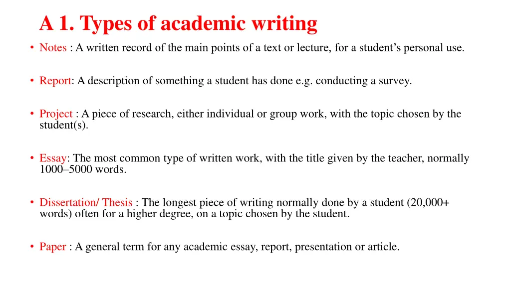 a 1 types of academic writing notes a written