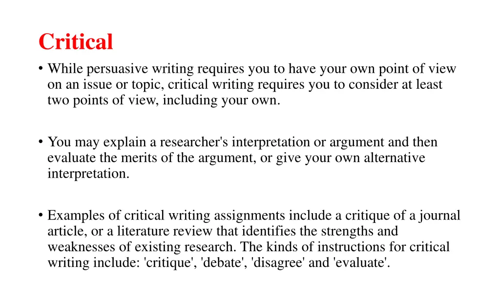 critical while persuasive writing requires