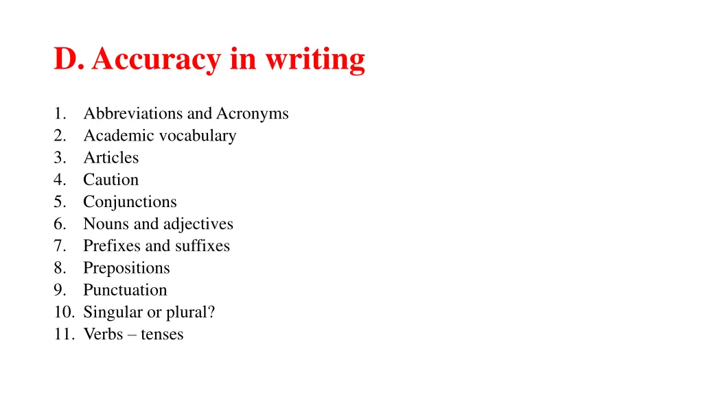 d accuracy in writing