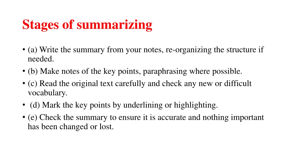 stages of summarizing