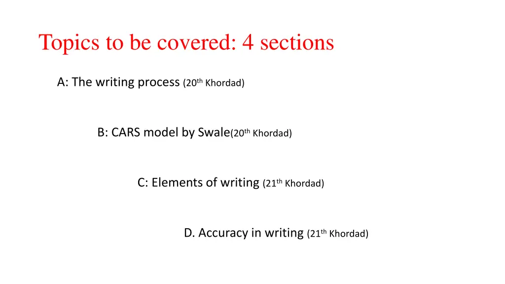 topics to be covered 4 sections