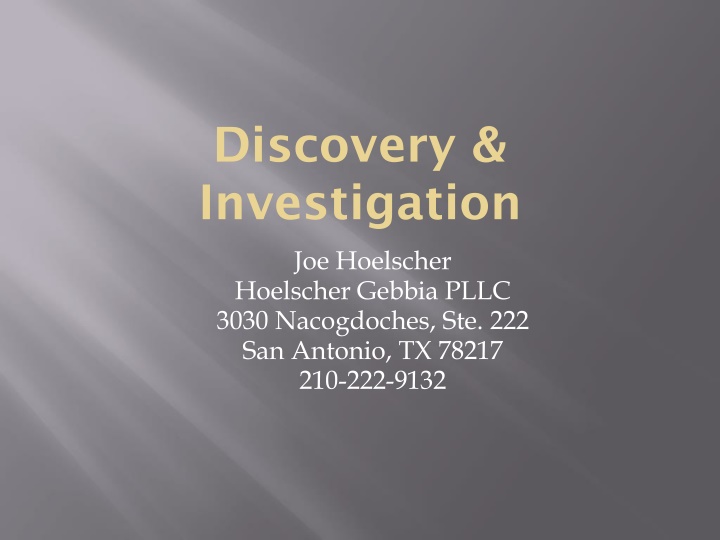 discovery investigation