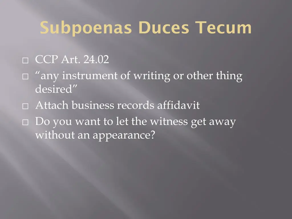 subpoenas duces tecum